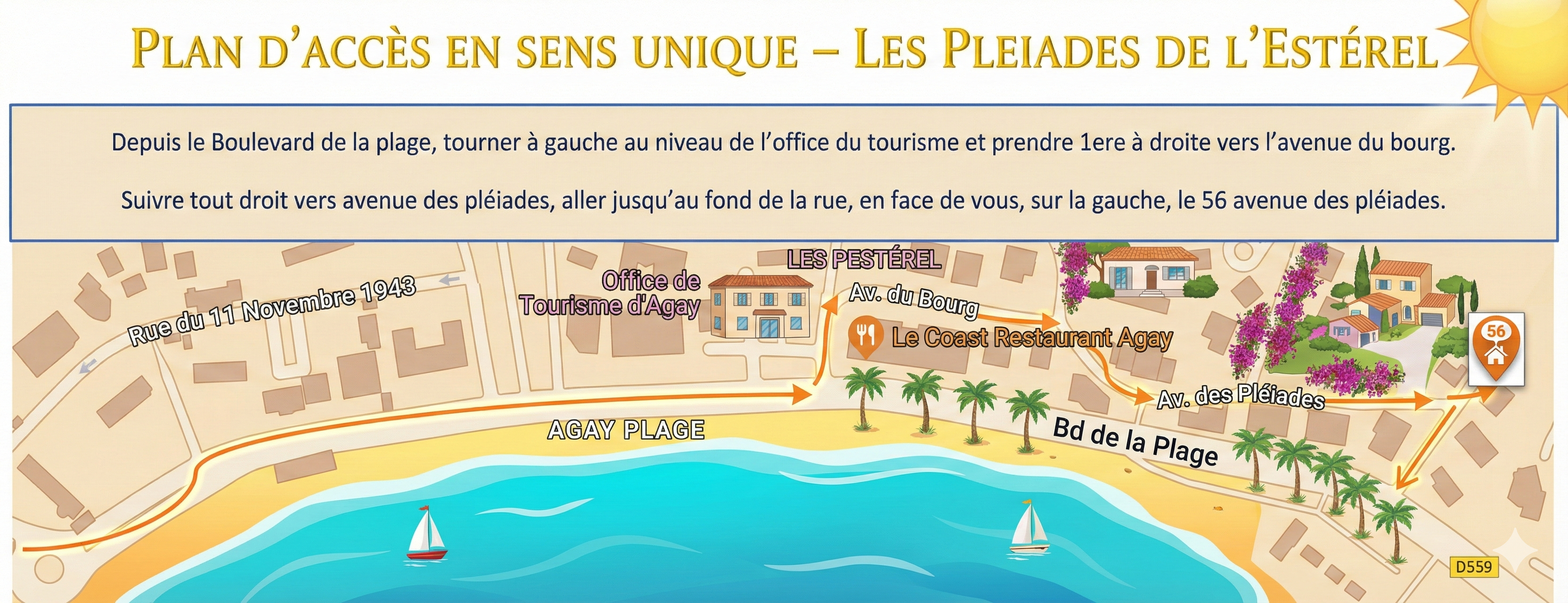 Plan d'accès Les Pléiades de l'Esterel - Agay